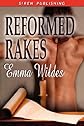 Reformed Rakes