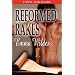 Reformed Rakes [The Letter: Compromising Situations : A Woman Seduced]