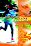 Guia de nutricion para maratonianos de Nancy Clark