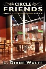 The Circle of Friends; Book II...Sarah