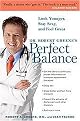 Dr. Robert Greene's Perfect Balance (Reprint) (Paperback)
