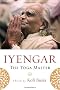 The Yoga Master: Essays and Appreciations