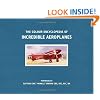 The Colour Encyclopedia of Incredible Aeroplanes