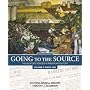 Going to the Source: The Bedford Reader in American History, Volume 2: Since 1865