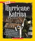 Hurricane Katrina (True Books: American History)