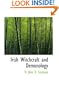 Irish Witchcraft and Demonology