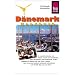 D�nemark Handbuch: Von den Str�nden J�tlands bis zur Kulturmetropole Kopenhagen