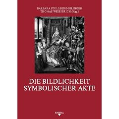 Die Bildlichkeit symbolischer Akte