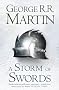 A Storm of Swords (Hardback reissue): Book 3 of A Song of Ice and Fire (Song of Ice & Fire)