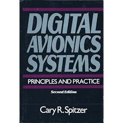 Digital Avionics Systems: Principles and Practice (Intel/McGraw-Hill series)