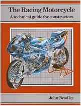 The Racing Motor Cycle: v. 1: A Technical Guide for Constructors