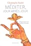 M�diter, Jour Apr�s Jour + CD MP3