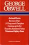 George Orwell: Animal Farm, Burmese Days, A Clergyman's Daughter, Coming Up for Air, Keep the Aspidistra Flying, Nineteen Eighty-Four: Complete & Unabridged
