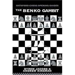 The Benko Gambit: Hit Back from Move 3! (Batsford Chess Opening Guides)