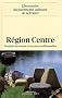 R�gion Centre : Produits du terroir et recettes traditionnelles