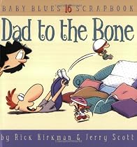Dad to the Bone: Baby Blues Scrapbook #16