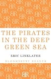 The Pirates in the Deep Green Sea