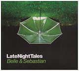 Late Night Tales - Belle & Sebastian