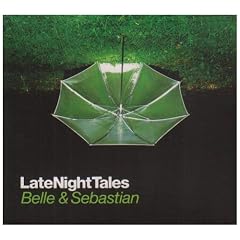 Late Night Tales - Belle & Sebastian