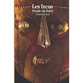 Les Incas : Peuple du Soleil