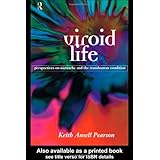 Viroid Life: Perspectives on Nietzsche and the Transhuman Condition