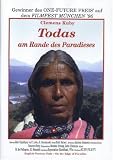 Todas - Am Rande des Paradieses - 