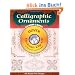 Calligraphic Ornaments CD-ROM and Book [With For Macintosh and Windows] (Dover Electronic Clip Art)