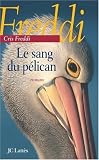 Le sang du pélican