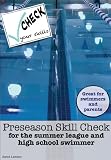 Preseason Skill Check for the summer league or high school swimmer