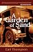A Garden of Sand (Thompson, Earl)