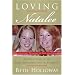 Loving Natalee: A Mother's Testament of Hope and Faith