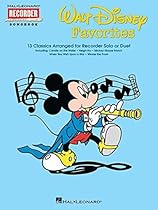 Walt Disney Favorites: Hal Leonard Recorder Songbook Series Walt Disney Favorites: Hal Leonard Recorder Songbook Series