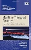 Maritime transport security : issues, challenges and national policies