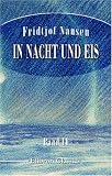 In Nacht und Eis - Fridtjof Nansen