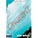The Out of Bounds Church?: Learning to Create a Community of Faith in a Culture of Change (Emergent Ys)