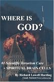  : Where is God?<br />Scientific Millennium Discovery of SPIRITUAL BRAIN CELLS
