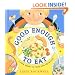 Good Enough to Eat: A Kid's Guide to Food and Nutrition
