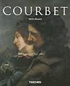 Gustave Courbet: Unsentimental Realism (Taschen Basic Art Series)
