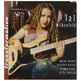 Transformation ~ Tal Wilkenfeld