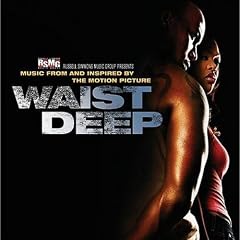 Waist Deep