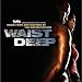 Waist Deep-Waist Deep