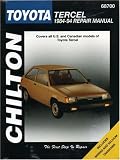 Toyota: Tercel 1984-94 (Chilton s Total Car Care Repair Manual)