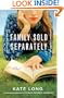 Family Sold Separately: A Novel