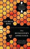 The Beekeepers Apprentice: Or On the Segregation of the Queen/A Novel of Suspense Featuring Mary Russell and Sherlock Holmes (Mary Russell Novels)
