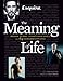 Esquire The Meaning of Life: Wisdom, Humor, and Damn Good Advice from 64 Extraordinary Lives