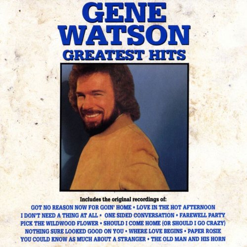 Gene Watson - You Could Know As Much About A Stranger Lyrics - Zortam Music