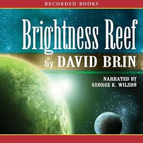 Brightness Reef: The Uplift Trilogy, Book 1 (Unabridged)