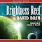 Brightness Reef: The Uplift Trilogy, Book 1