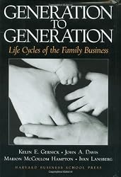 Generation to Generation: Life Cycles of the Family Business