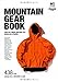 「お気に入りのギアを紹介」: PEAKS特別編集 MOUNTAIN GEAR BOOK (マウンテンギアブック) (エイムック 2460)